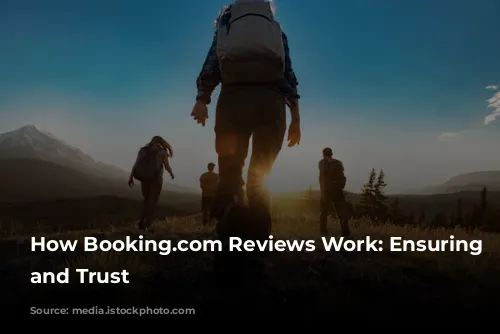 How Booking.com Reviews Work: Ensuring Transparency and Trust