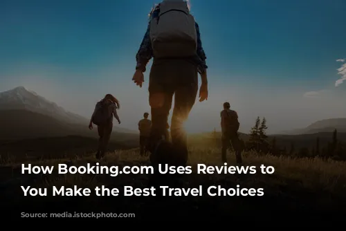 How Booking.com Uses Reviews to Help You Make the Best Travel Choices