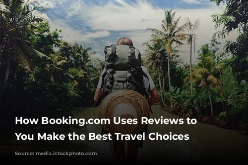 How Booking.com Uses Reviews to Help You Make the Best Travel Choices