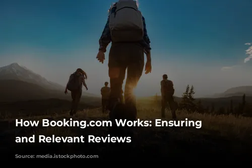 How Booking.com Works: Ensuring Fair and Relevant Reviews