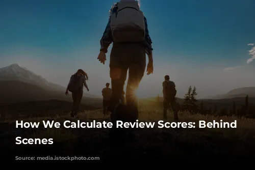 How We Calculate Review Scores:  Behind the Scenes