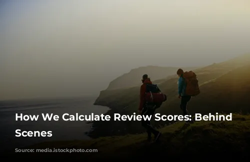 How We Calculate Review Scores:  Behind the Scenes