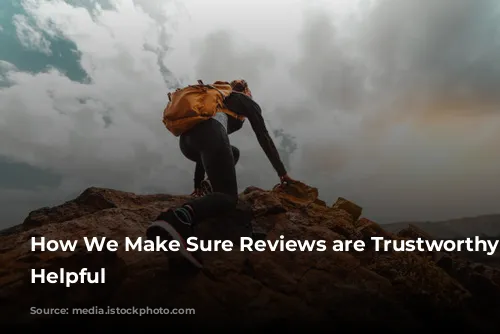 How We Make Sure Reviews are Trustworthy and Helpful