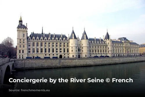 Conciergerie by the River Seine © French Moments