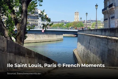 Ile Saint Louis, Paris © French Moments