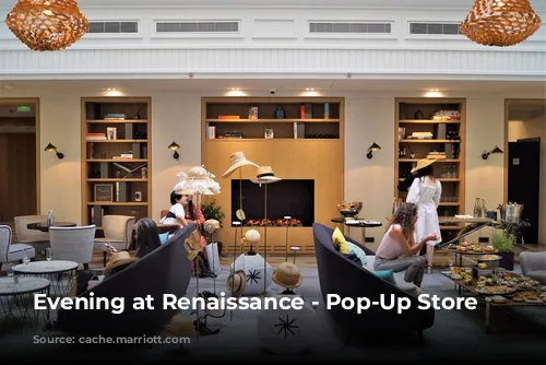 Evening at Renaissance - Pop-Up Store