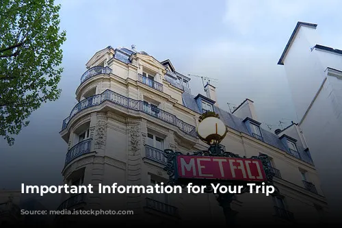 Important Information for Your Trip