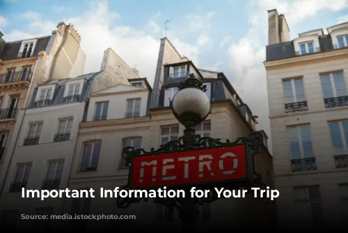 Important Information for Your Trip