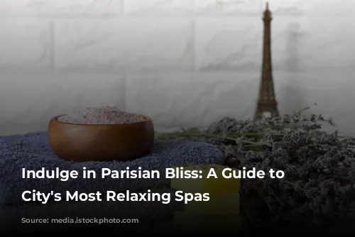 Indulge in Parisian Bliss: A Guide to the City's Most Relaxing Spas