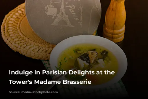 Indulge in Parisian Delights at the Eiffel Tower's Madame Brasserie