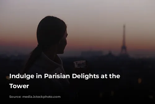 Indulge in Parisian Delights at the Eiffel Tower