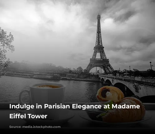 Indulge in Parisian Elegance at Madame Brasserie, Eiffel Tower