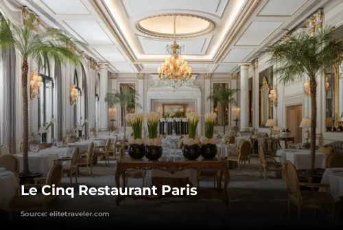 Le Cinq Restaurant Paris 