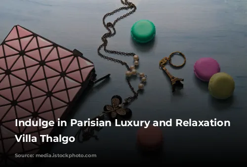 Indulge in Parisian Luxury and Relaxation at Villa Thalgo