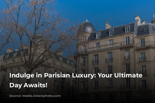 Indulge in Parisian Luxury: Your Ultimate Spa Day Awaits!