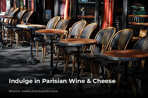 Indulge in Parisian Wine & Cheese Delights