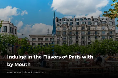 Indulge in the Flavors of Paris with Paris by Mouth