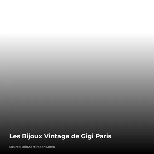 Les Bijoux Vintage de Gigi Paris