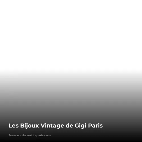 Les Bijoux Vintage de Gigi Paris