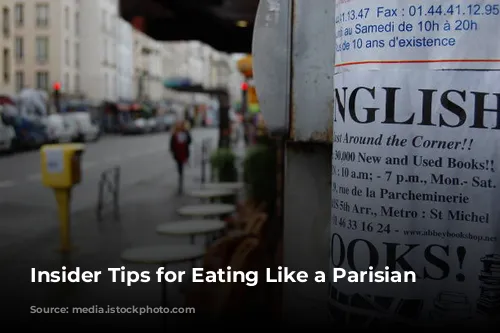  Insider Tips for Eating Like a Parisian 