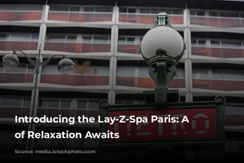 Introducing the Lay-Z-Spa Paris: A World of Relaxation Awaits