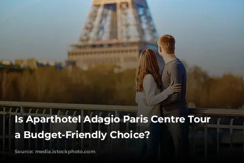 Is Aparthotel Adagio Paris Centre Tour Eiffel a Budget-Friendly Choice?