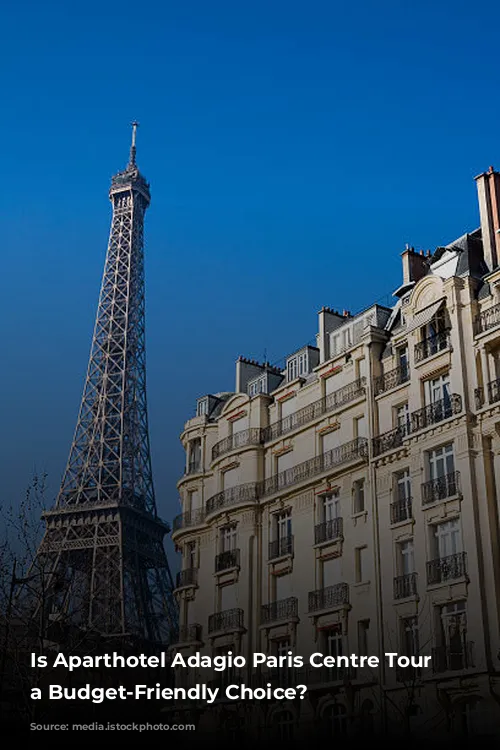 Is Aparthotel Adagio Paris Centre Tour Eiffel a Budget-Friendly Choice?