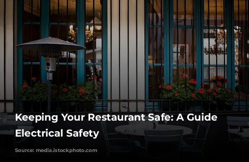 Keeping Your Restaurant Safe: A Guide to Electrical Safety