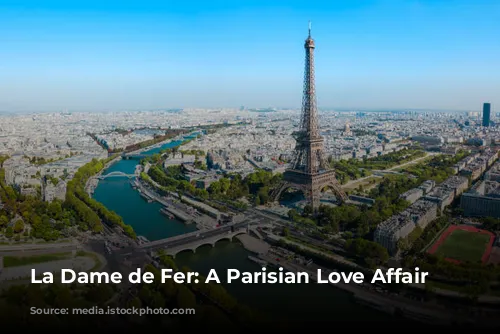 La Dame de Fer: A Parisian Love Affair