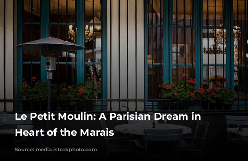 Le Petit Moulin: A Parisian Dream in the Heart of the Marais