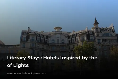 Literary Stays: Hotels Inspired by the City of Lights