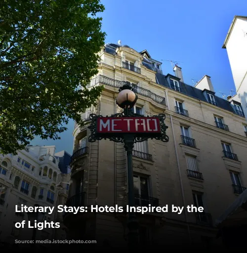 Literary Stays: Hotels Inspired by the City of Lights