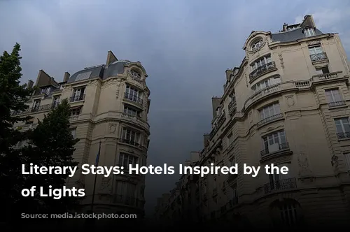 Literary Stays: Hotels Inspired by the City of Lights