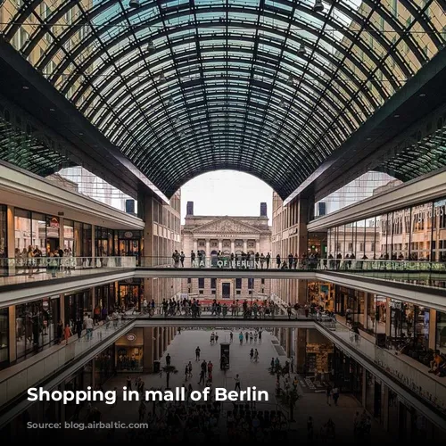 Shopping in mall of Berlin