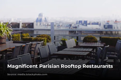 Magnificent Parisian Rooftop Restaurants