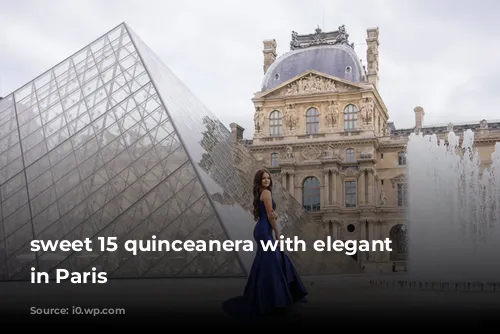 sweet 15 quinceanera with elegant architecture in Paris