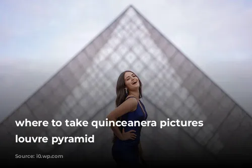 where to take quinceanera pictures - louvre pyramid