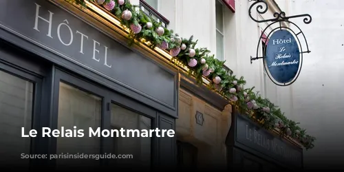 Le Relais Montmartre