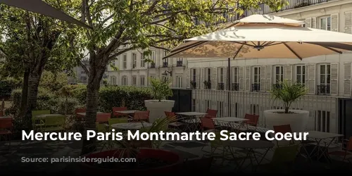 Mercure Paris Montmartre Sacre Coeur