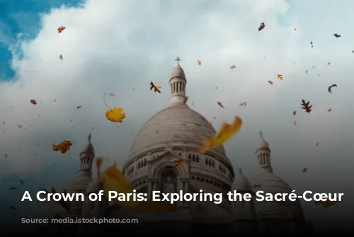 A Crown of Paris: Exploring the Sacré-Cœur Basilica