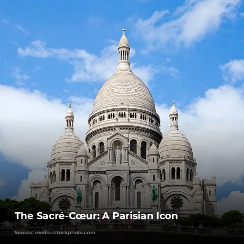 The Sacré-Cœur: A Parisian Icon