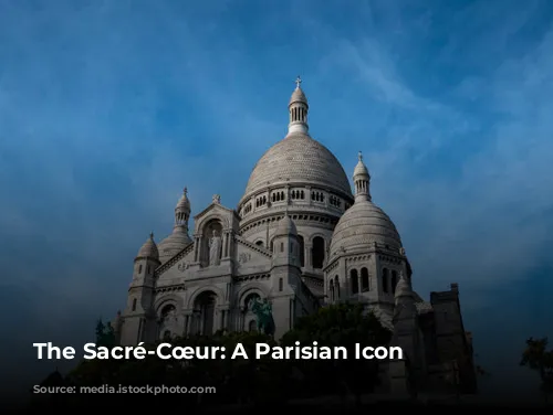 The Sacré-Cœur: A Parisian Icon