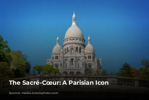 The Sacré-Cœur: A Parisian Icon