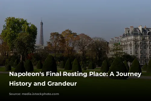 Napoleon's Final Resting Place: A Journey Through History and Grandeur