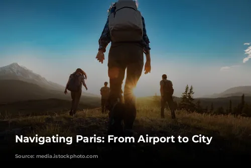 Navigating Paris: From Airport to City Center