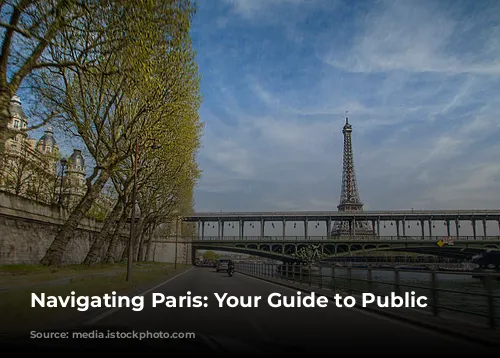 Navigating Paris: Your Guide to Public Transportation