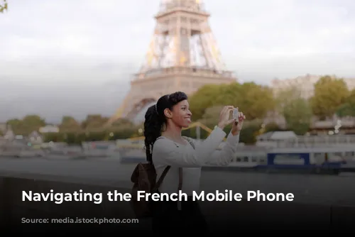 Navigating the French Mobile Phone Maze