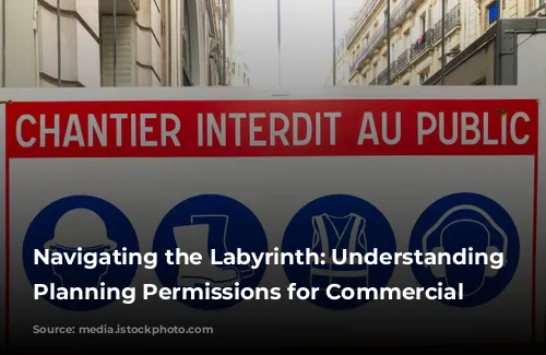 Navigating the Labyrinth: Understanding French Planning Permissions for Commercial Premises