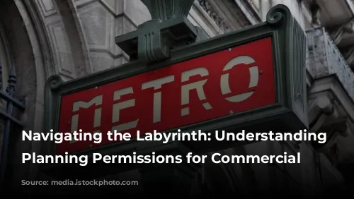 Navigating the Labyrinth: Understanding French Planning Permissions for Commercial Premises