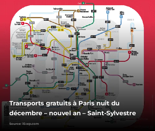 Transports gratuits à Paris nuit du 31 décembre – nouvel an – Saint-Sylvestre